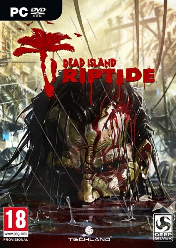 DEAD ISLAND: RIPTIDE (2013) PC | REPACK ОТ R.G. ORIGAMI